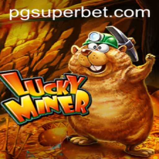Exploring the Exciting World of LuckyMiner: A Casino Game Adventure